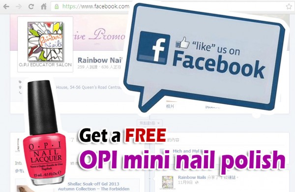 Like Rainbow Nails Facebook Page to get a FREE OPI mini nail polish