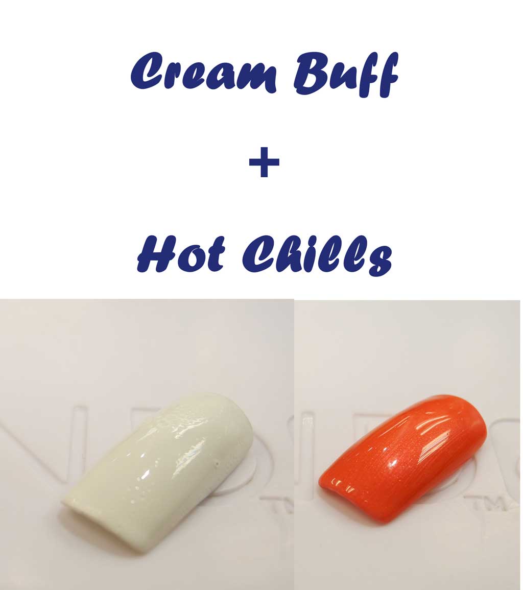 Cream Buff + Hot chills